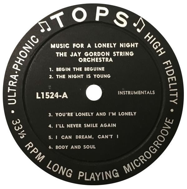 The Jay Gordon String Orchestra* : Music For A Lonely Night (LP, Album)