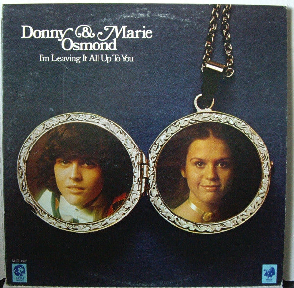 Donny & Marie Osmond : I'm Leaving It All Up To You (LP, Album)
