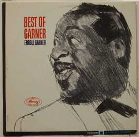 Erroll Garner : Best Of Garner (LP, Comp, Mono)