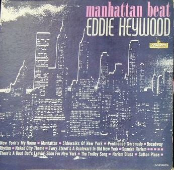 Eddie Heywood : Manhattan Beat (LP, Album, Mono)