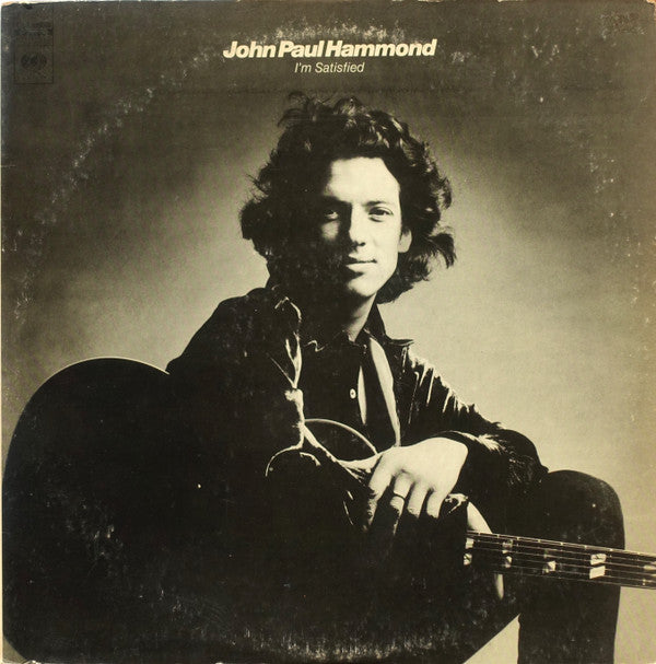John Paul Hammond : I'm Satisfied (LP, Album)
