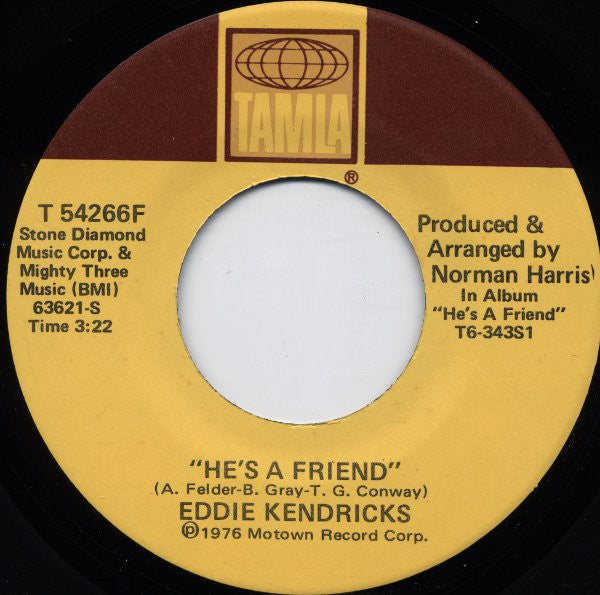Eddie Kendricks : He's A Friend / All Of My Love (7", Single)