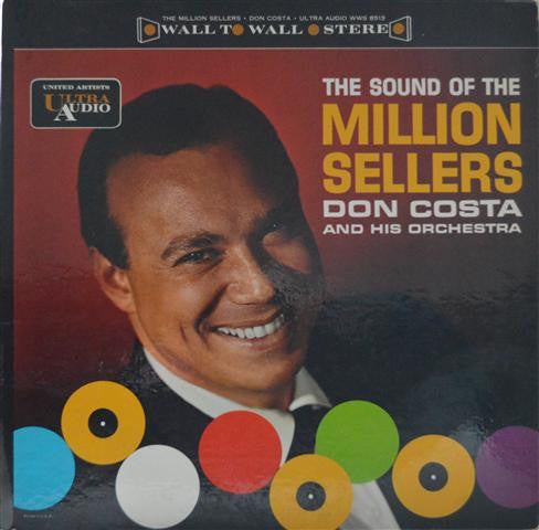 Don Costa And His Orchestra* : The Sound Of The Million Sellers (LP, Album)