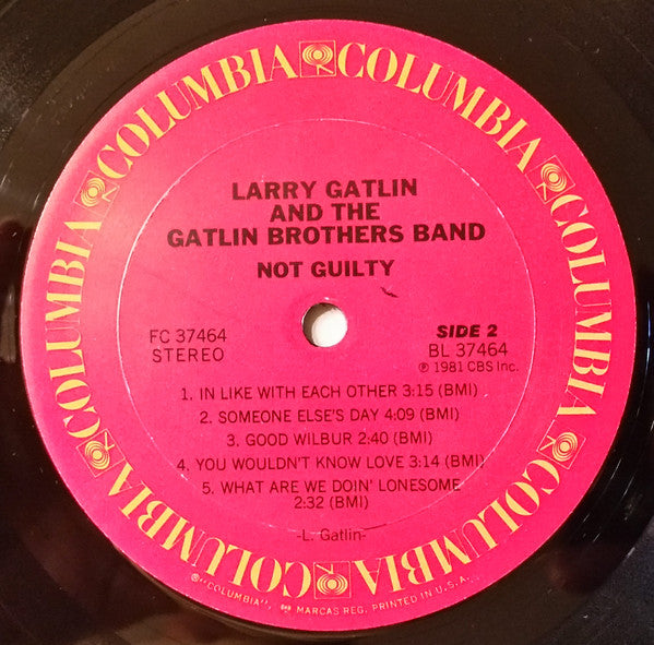 Larry Gatlin & The Gatlin Brothers Band* : Not Guilty (LP, Album, Ter)