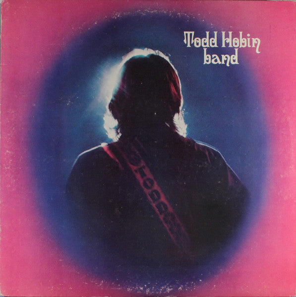 Todd Hobin Band : Todd Hobin Band (LP, Album)