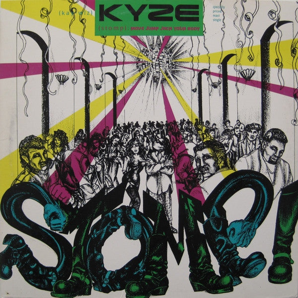 Kyze* : Stomp (Move Jump Jack Your Body) (12", Maxi)