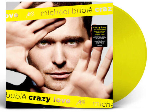 Michael Bublé - Crazy Love:15th Anniversary Edition (Limited Edition, Lemonade Colored Vinyl) [Import]