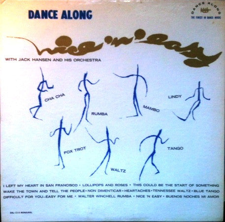 Jack Hansen And His Orchestra : Dance Along Nice 'N Easy (LP)