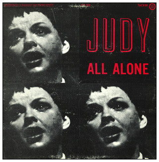 Judy Garland : All Alone (LP, Album, Comp, Unofficial)