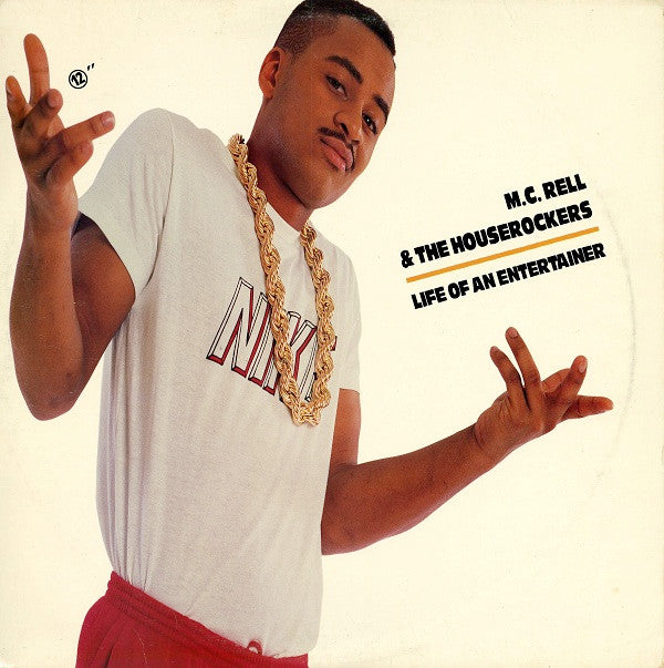 MC Rell & The Houserockers - Life Of An Entertainer - Buy Used Vinyl ...