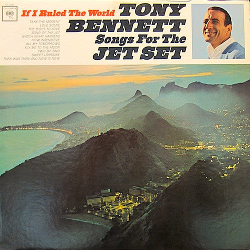 Tony Bennett : If I Ruled The World - Songs For The Jet Set (LP, Album, Mono)