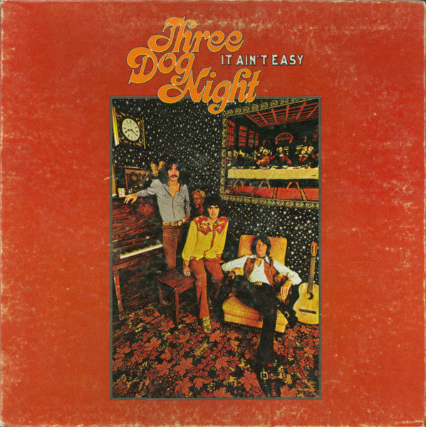 Three Dog Night : It Ain't Easy (LP, Album, RP, Ter)