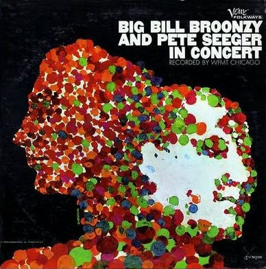Big Bill Broonzy And Pete Seeger : Big Bill Broonzy And Pete Seeger In Concert I (LP, Album)