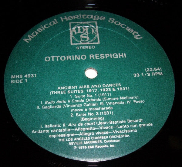 Ottorino Respighi /  The Los Angeles Chamber Orchestra, Neville Marriner* : Ancient Airs And Dances (Three Suites: 1917, 1923 & 1931) (LP, RE)