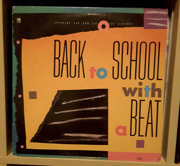Various : Jordache and A&M Records Present Back To School With A Beat (LP, Comp)