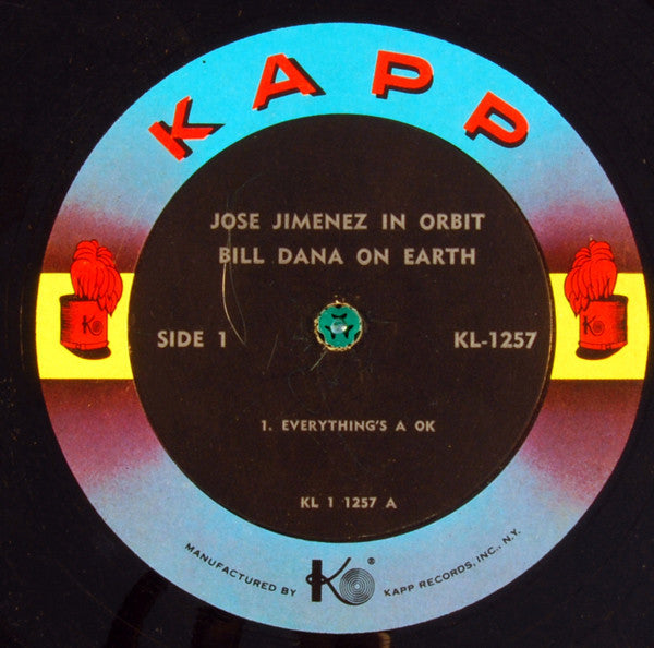 Jose Jimenez (3) : Jose Jimenez In Orbit - Bill Dana On Earth (LP, Mono, All)