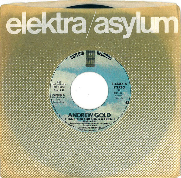 Andrew Gold : Thank You For Being A Friend (7", Single, Styrene, All)