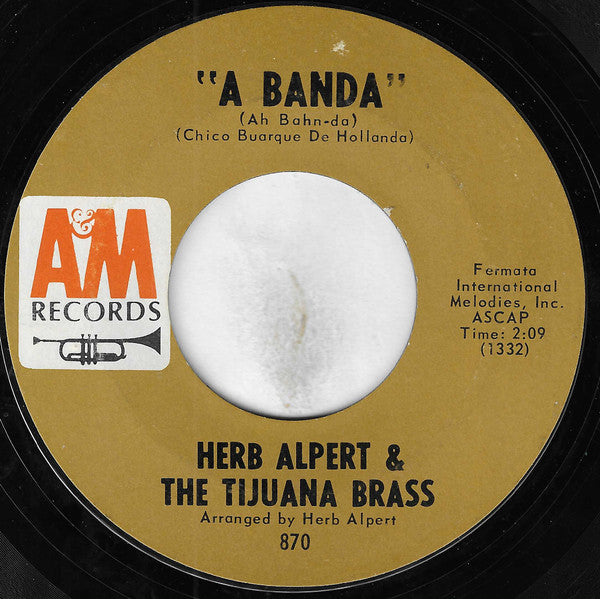 Herb Alpert & The Tijuana Brass : A Banda / Miss Frenchy Brown (7", Single, Styrene, Ter)