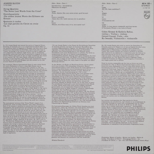 Haydn*, Gidon Kremer, Kathrin Rabus • Gerard Caussé* • Ko Iwasaki : String Quartets Op. 51 • The Seven Last Words From The Cross = Streichquartette Op. 51 • Die Sieben Letzten Worte Des Erlösers Am Kreuze (LP)