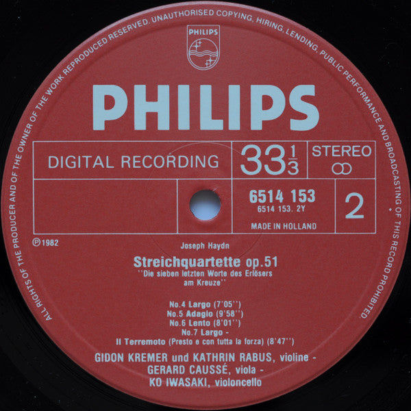 Haydn*, Gidon Kremer, Kathrin Rabus • Gerard Caussé* • Ko Iwasaki : String Quartets Op. 51 • The Seven Last Words From The Cross = Streichquartette Op. 51 • Die Sieben Letzten Worte Des Erlösers Am Kreuze (LP)
