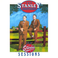 The Stanley Brothers : Starday Sessions (2xLP, Comp)