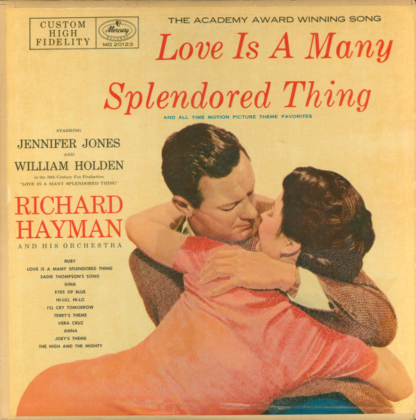 Richard Hayman And His Orchestra : Love Is A Many-Splendored Thing (LP, Album, Mono)