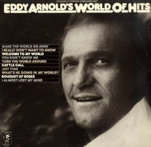 Eddy Arnold : Eddy Arnold's World Of Hits (2xLP, Comp)