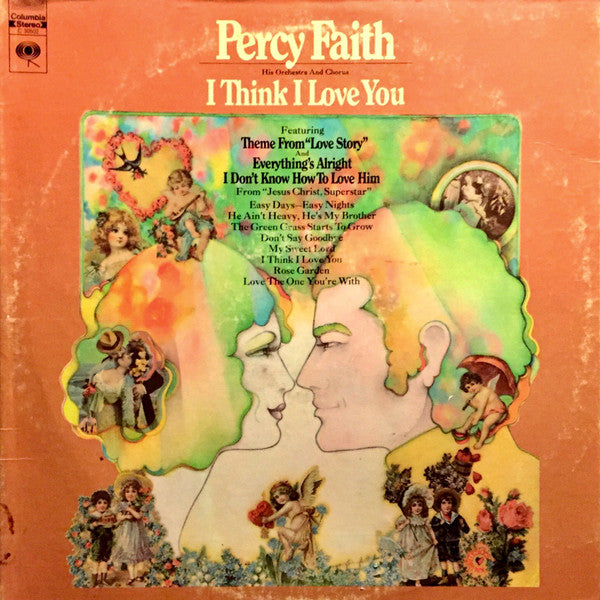 Percy Faith And His Orchestra And Chorus : I Think I Love You (LP)