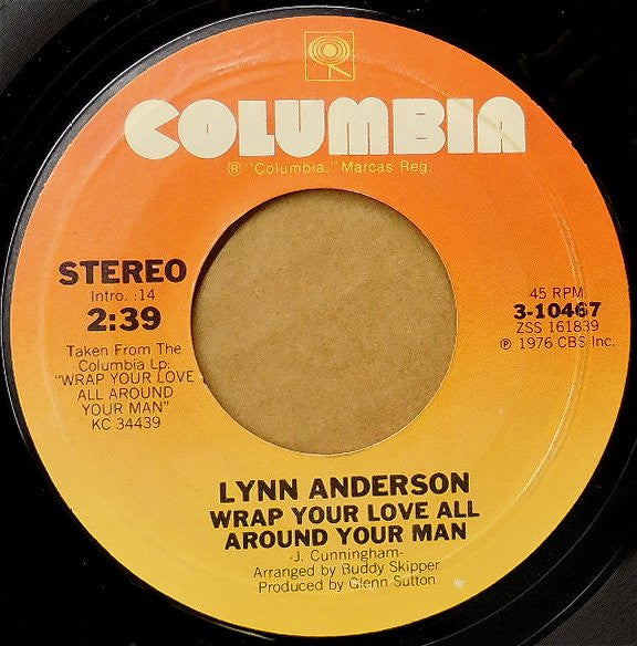 Lynn Anderson : Wrap Your Love All Around Your Man (7", Single, Styrene, San)