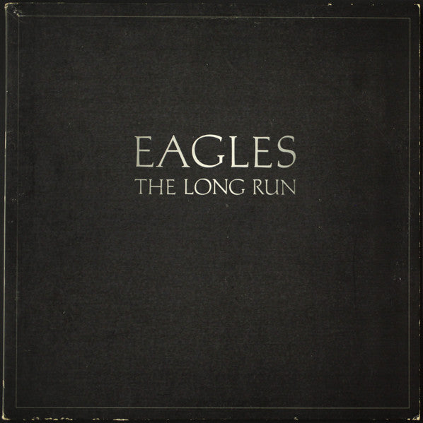 Eagles : The Long Run (LP, Album, Gat)
