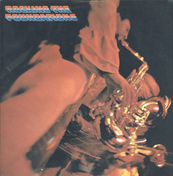 The Foundations : Rocking The Foundations (LP)