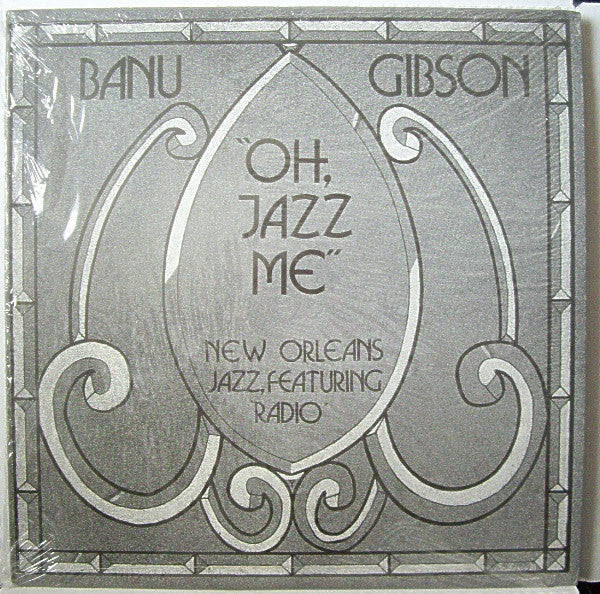 Banu Gibson : Oh, Jazz Me (LP, Album)