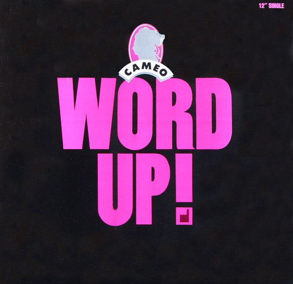 Cameo : Word Up! (12", Single, 70 )