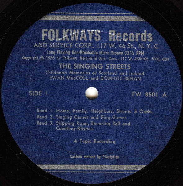 Ewan MacColl And Dominic Behan : The Singing Streets - Childhood Memories Of Ireland And Scotland (LP, Mono, RE)