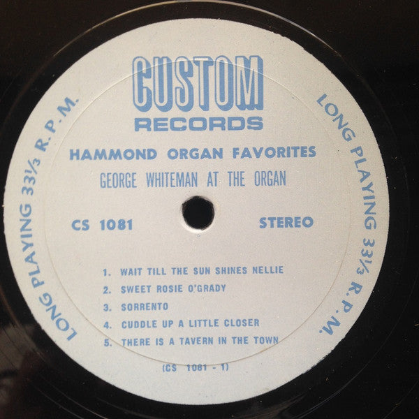 George Whiteman (2) : Hammond Organ Favorites: George Whiteman At The Organ (LP)