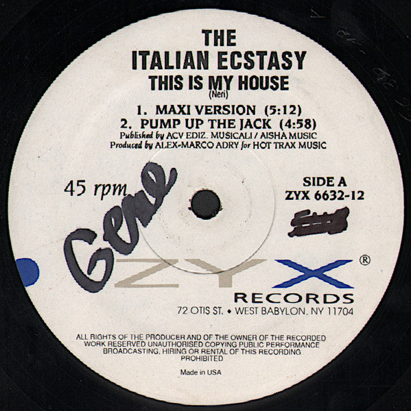 The Italian Ecstasy* : This Is My House (12")
