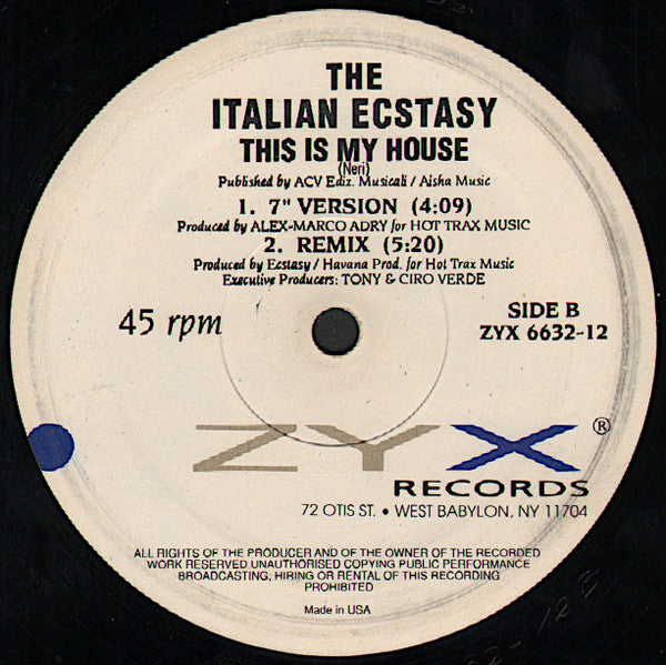 The Italian Ecstasy* : This Is My House (12")