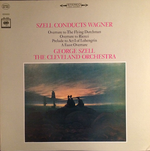 George Szell, The Cleveland Orchestra : Szell Conducts Wagner (LP)