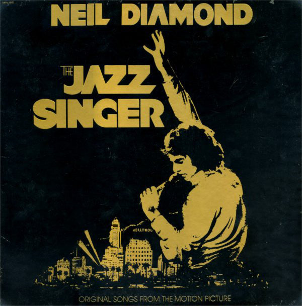 Neil Diamond : The Jazz Singer (Original Songs From The Motion Picture) (LP, Album, Los)