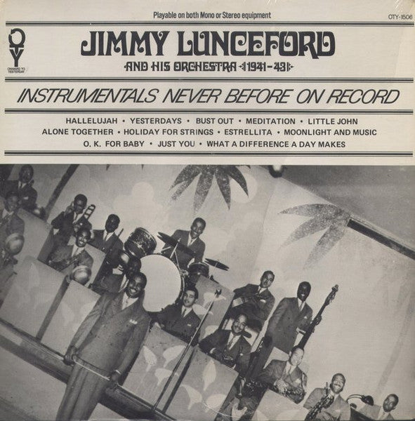 Jimmy Lunceford And His Orchestra* : 1941- 43 - Instrumentals Never Before On Record (LP, Mono)