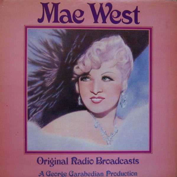 Mae West : Original Radio Broadcasts (LP, Comp)
