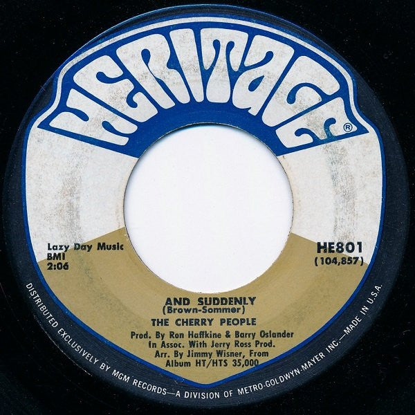 The Cherry People* : And Suddenly  (7")