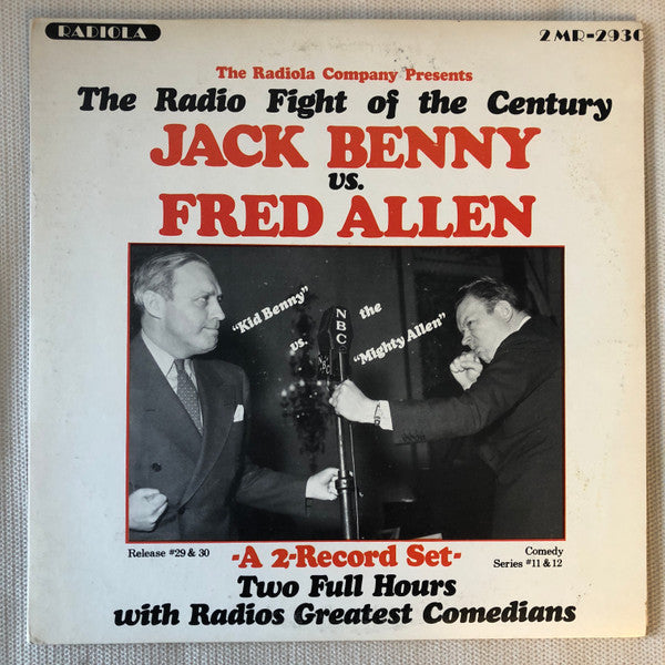 Jack Benny & Fred Allen (2) : The Radio Fight Of The Century (Jack Benny Vs Fred Allen) (2xLP)