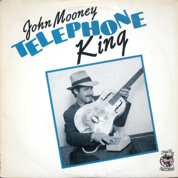 John Mooney : Telephone King (LP, Album)