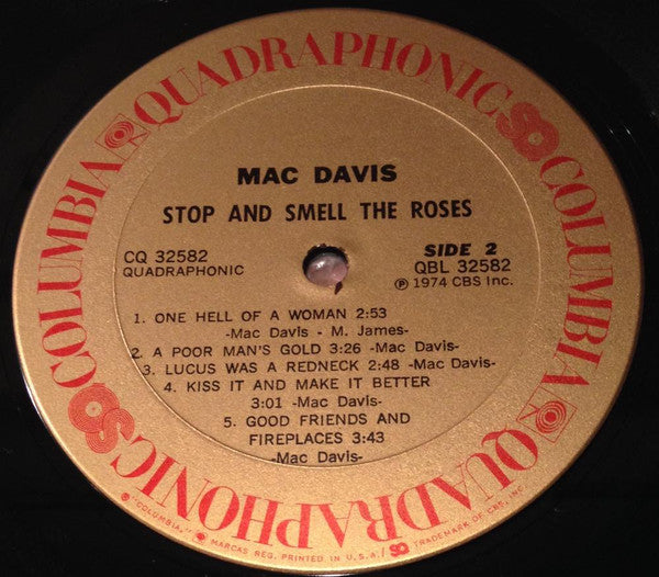 Mac Davis : Stop And Smell The Roses (LP, Album, Quad)