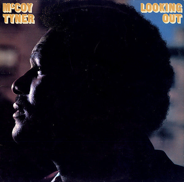 McCoy Tyner : Looking Out (LP, Album)