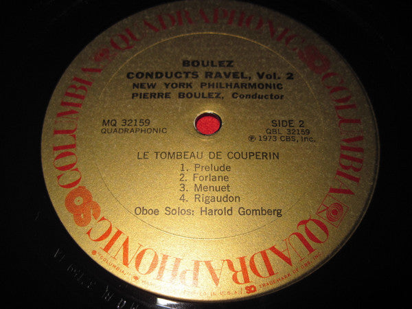 Boulez* Conducts Ravel*, New York Philharmonic : Boulez Conducts Ravel, Vol. 2 (LP, Album, Quad)