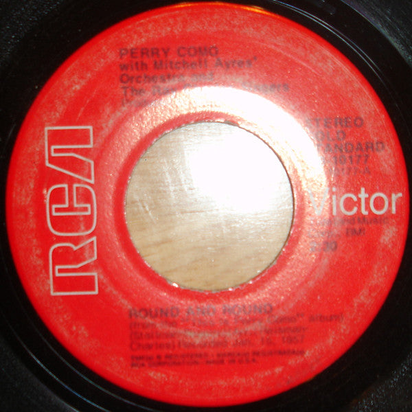 Perry Como With Mitchell Ayres' Orchestra* And The Ray Charles Singers /  Hugo Winterhalter's Orchestra And Chorus : Round And Round / Wanted (7", Single)