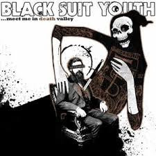 Black Suit Youth : ...Meet Me In Death Valley  (LP)