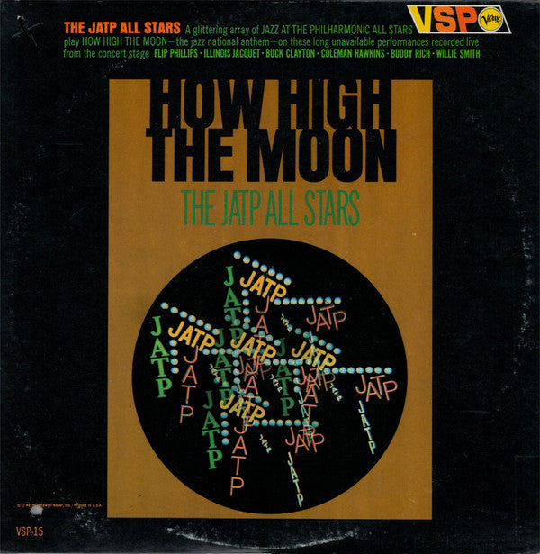 The JATP All Stars* : How High The Moon (LP, Comp, Mono)
